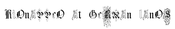 Kidnapped at German Lands Four font preview